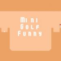 Mini Golf Funny