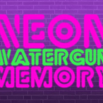 Neon Watergun Memory