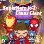 SuperHero.io 2 Chaos Giant